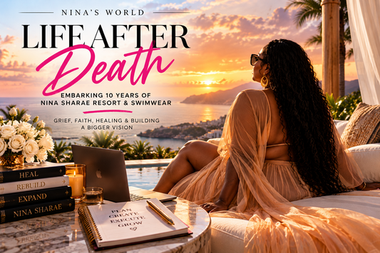 Life After Death | Embarking 10 Years of Nina Sharae Resort & Swimwear