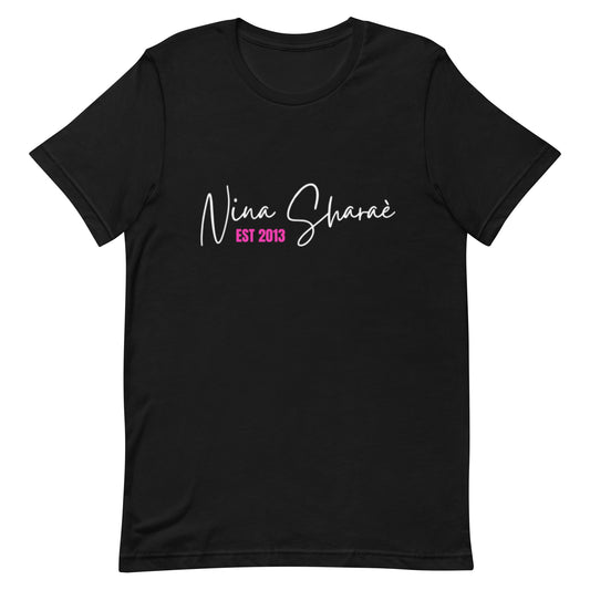 NINA SHARAE BRAND CURSIVE WHITE & PINK LETTERS T-SHIRT | WOMEN'S UNISEX SHIRT