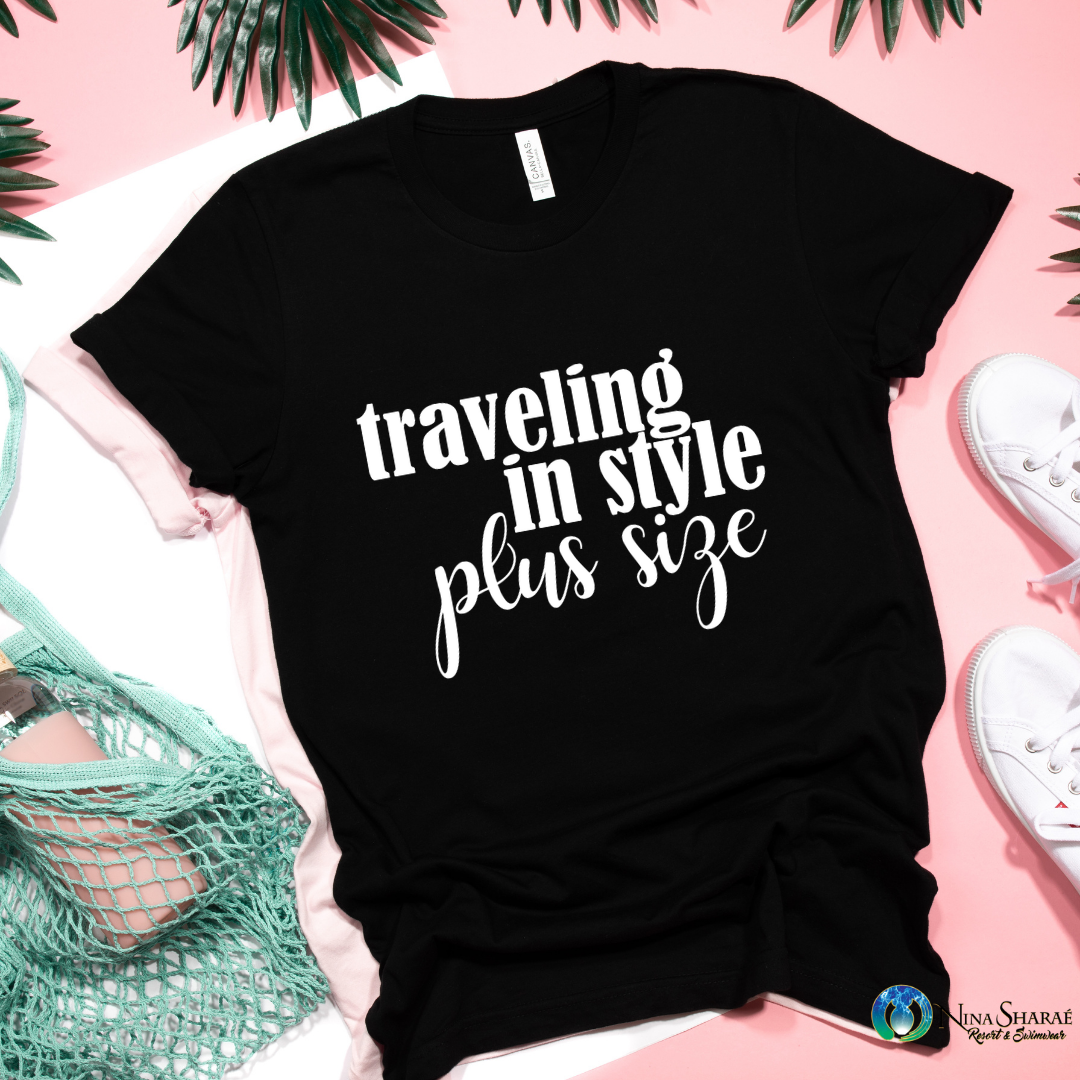 Traveling in Style; Plus Size T-Shirt