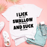 Nina Sharae I Lick the Salt , I Swallow the Tequila & Suck the Lime Party T-shirt